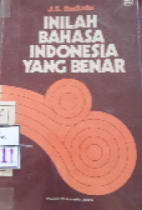 Inilah Bahasa Indonesia Yang Benar